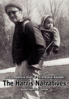 the harris narratives an introspective study of a transracial adoptee Doc