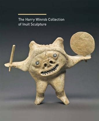 the harry winrob collection of inuit art PDF