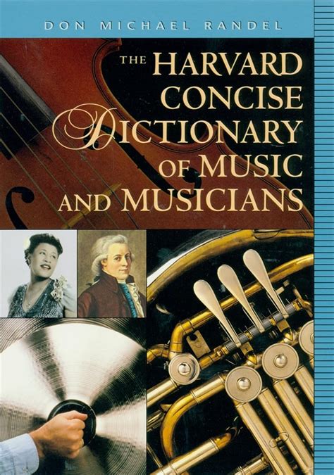 the harvard concise dictionary of music and musicians harvard university press reference library Kindle Editon