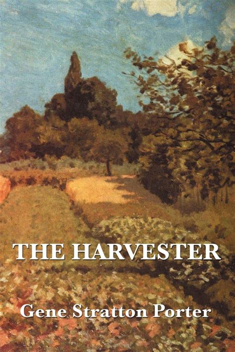 the harvester by gene stratton porter from books in motion com Kindle Editon