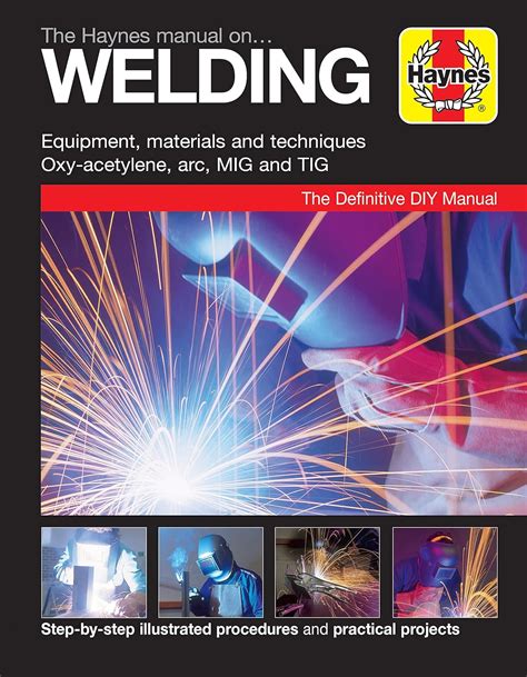the haynes manual on welding stepbystep PDF