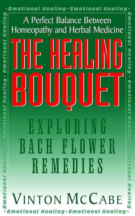the healing bouquet exploring bach flower remedies Doc