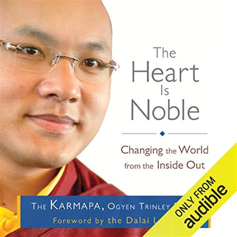the heart is noble changing the world from the inside out Reader