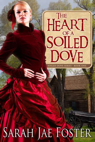 the heart of a soiled dove soiled dove series book 1 Reader