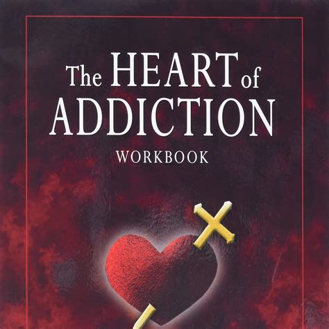 the heart of addiction workbook Epub
