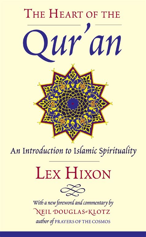 the heart of the quran an introduction to islamic spirituality Epub