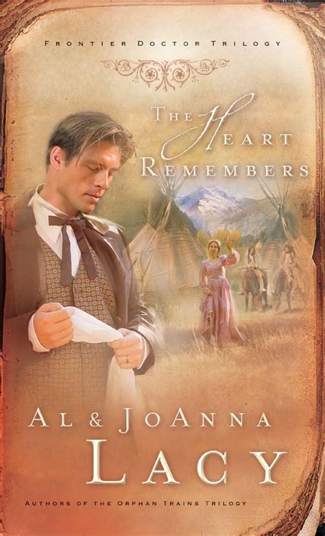 the heart remembers frontier doctor trilogy book 3 PDF