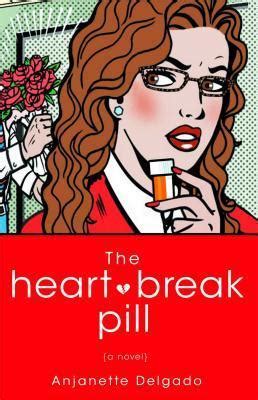 the heartbreak pill a novel Reader