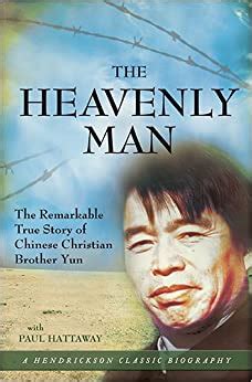 the heavenly man the remarkable true story of chinese christian Kindle Editon