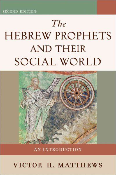 the hebrew prophets and their social world an introduction Reader