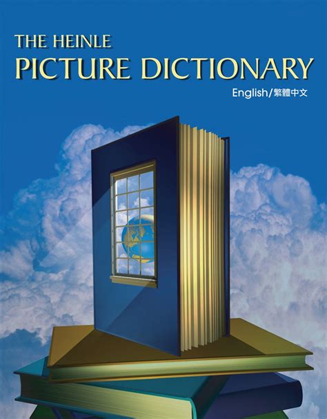 the heinle picture dictionary chinese traditional edition Reader