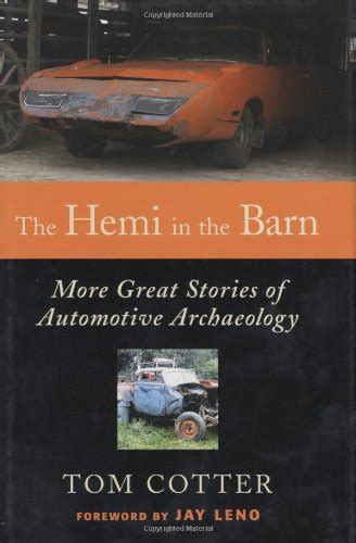 the hemi in the barn more great stories of automotive archaeology Kindle Editon