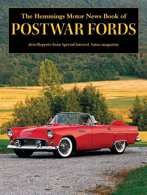 the hemmings motor news book of postwar fords hemmings motor news collector car books Kindle Editon