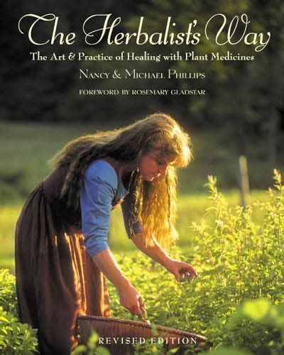 the herbalists way the art and practice of healing with plant medicines Doc