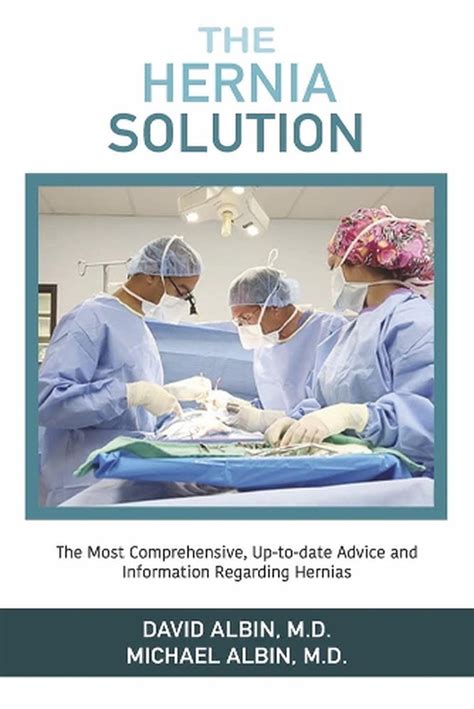 the hernia solution the most comprehensive up to date advice and information Doc