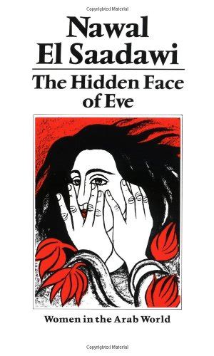 the hidden face of eve women in the arab world Reader