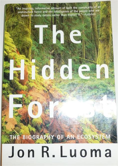 the hidden forest the biography of an ecosystem Kindle Editon