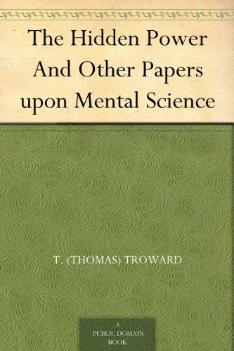 the hidden power and other papers upon mental science PDF