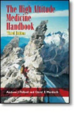 the high altitude medicine handbook third edition Epub