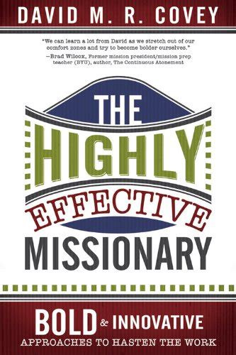 the highly effective missionary bold and innovative approaches to hasten the work Epub