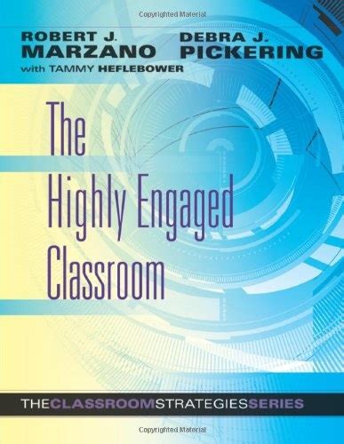 the highly engaged classroom the classroom strategies series Kindle Editon