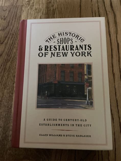 the historic shops and restaurants of new york a guide to century old establishments in the city historic shops Kindle Editon