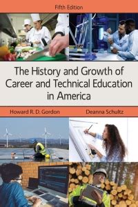 the history and growth of career and technical education in america PDF