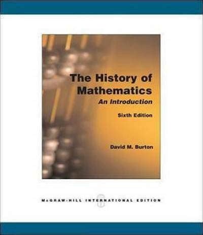 the history of mathematics 6th sixth edition byburton Kindle Editon