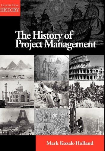 the history of project management lessons from history Reader