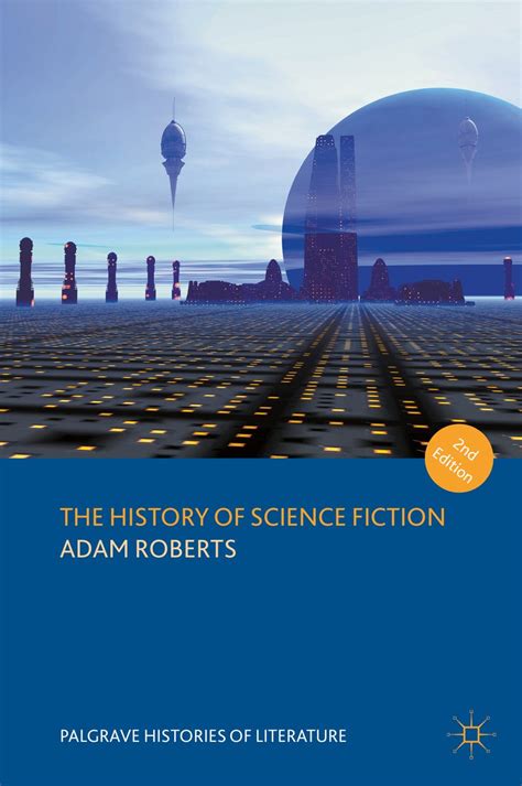 the history of science fiction palgrave histories of literature Doc