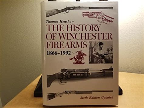 the history of winchester firearms 1866 1992 PDF
