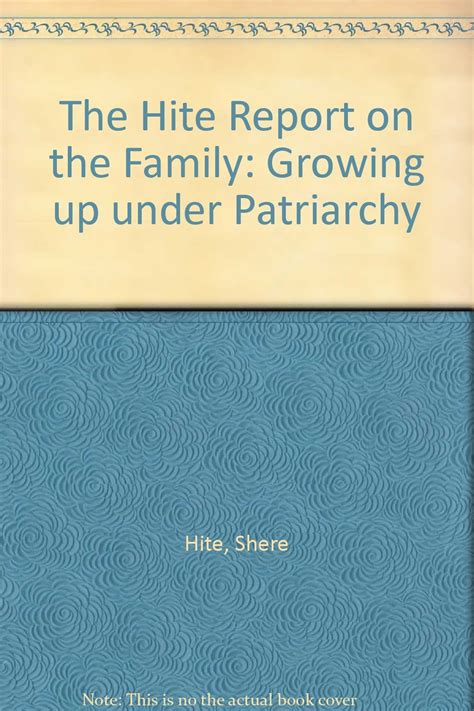 the hite report on the family growing up under patriarchy Epub