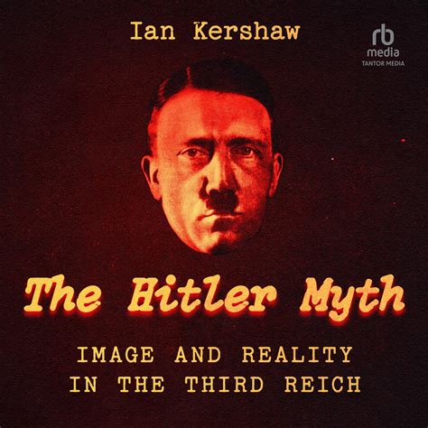 the hitler myth image and reality in the third reich Kindle Editon