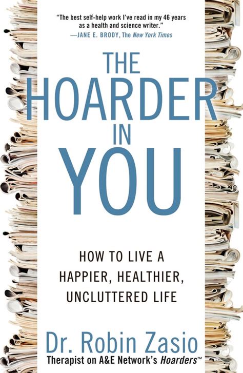 the hoarder in you how to live a happier healthier uncluttered life Epub