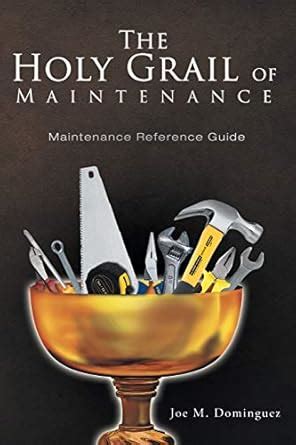 the holy grail maintenance Reader
