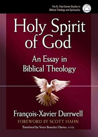 the holy spirit of god an essay in biblical theology Doc