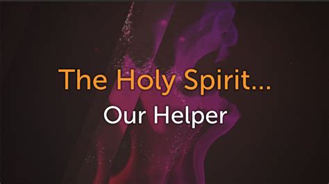 the holy spirit our helper Kindle Editon