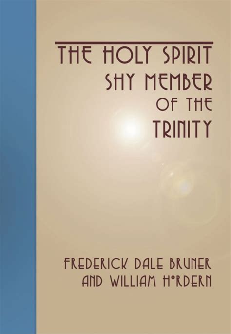 the holy spirit shy member of the trinity Kindle Editon