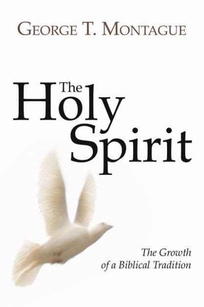 the holy spirit the growth of a biblical tradition Reader