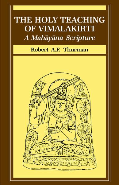 the holy teaching of vimalakirti a mahayana scripture Kindle Editon