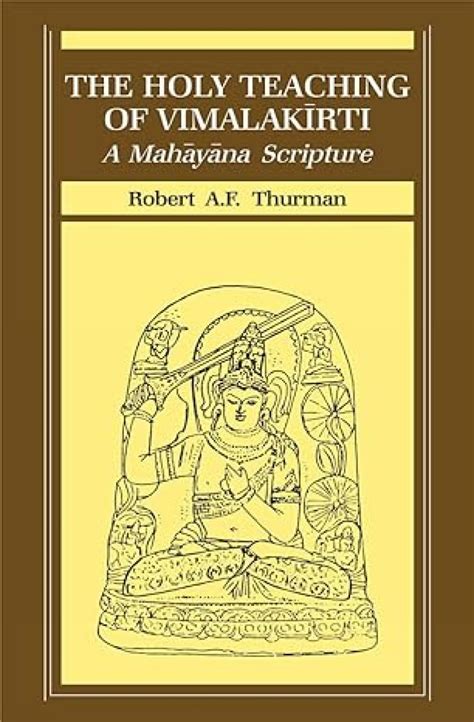 the holy teaching of vimalakirti a mahayana scripture Kindle Editon