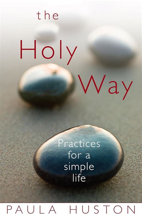 the holy way practices for a simple life Reader