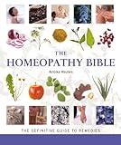 the homeopathy bible the definitive guide to remedies PDF