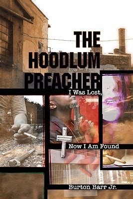 the hoodlum preacher i was lost now i am found PDF