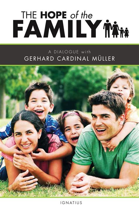 the hope of the family a dialogue with cardinal gerhard müller Epub
