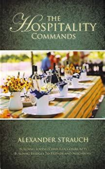 the hospitality commands building loving christian community Reader