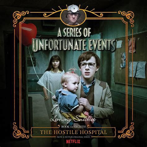 the hostile hospital a series of unfortunate events 8 Reader