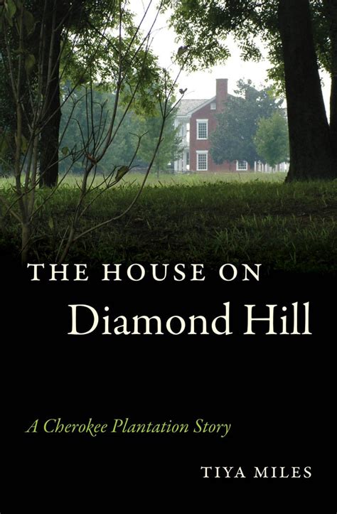 the house on diamond hill a cherokee plantation story Epub