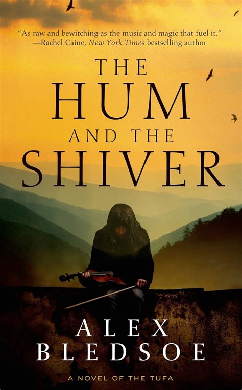 the hum and the shiver a novel of the tufa tufa novels Doc