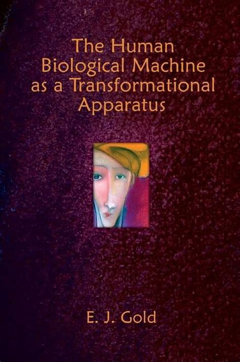 the human biological machine as a transformational apparatus Reader